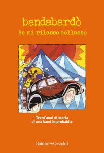 Bandabardò – Se mi rilasso collasso (2023)