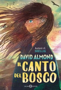 David Almond – Il canto del bosco (2023)