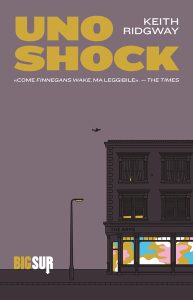 Keith Ridgway – Uno shock (2023)