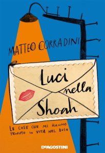 Matteo Corradini – Luci nella Shoah (2020)