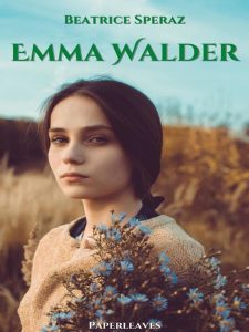 Beatrice Speraz – Emma Walder (2022)