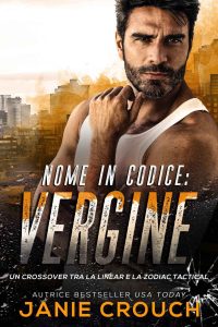 Janie Crouch – Linear Tactical Vol. 14. Nome in Codice: Vergine (2023)