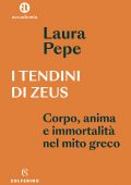 Laura Pepe - I tendini di Zeus (2023)