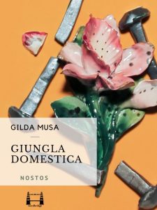 Gilda Musa – Giungla domestica (2022)