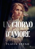 Flavia Steno - Un giorno d'amore (2023)