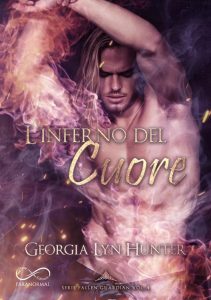 Georgia Lyn Hunter – Fallen Guardian Vol. 4. L’inferno del cuore (2023)
