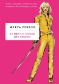 Marta Perego - Le grandi donne del cinema (2019)