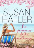 Susan Hatler - Baia della Luna Blu Vol. 2. La promessa della sorellanza (2023)