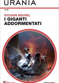 Sylvain Neuvel - I giganti addormentati (2023)