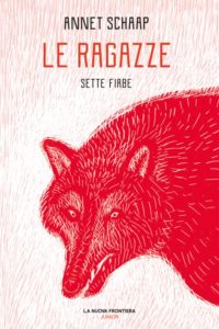 Annet Schaap – Le ragazze. Sette fiabe (2022)