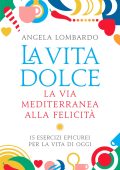 Angela Lombardo - La vita dolce (2018)