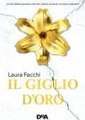 Laura Facchi - Il giglio d'oro (2017)