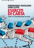 Ferdinando Giugliano, John Lloyd - Eserciti di carta (2013)