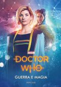 Steve Cole - Doctor Who. Guerra e magia (2019)