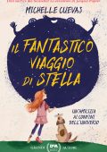 Michelle Cuevas - Il fantastico viaggio di Stella (2022)