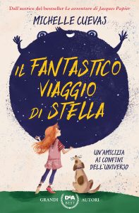 Michelle Cuevas – Il fantastico viaggio di Stella (2022)