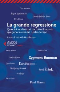 Heinrich Geiselberger (a cura di) – La grande regressione (2018)