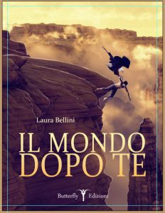 Laura Bellini – Il mondo dopo te (2014)