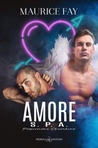 Maurice Fay – AMORE s.p.a.. Professione Cherubino (2023)