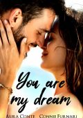 Aura Conte, Connie Furnari - You are my Dream (2023)