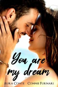 Aura Conte, Connie Furnari – You are my Dream (2023)