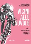 Luca Gregorio, Riccardo Magrini - Vicini alle nuvole (2023)
