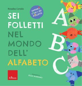 Rosalba Cristallo – Sei folletti nel mondo dell’alfabeto (2023)