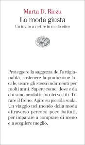 Marta D. Riezu – La moda giusta (2023)