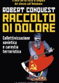 Robert Conquest - Raccolto di dolore (2023)