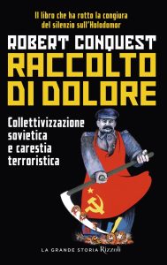 Robert Conquest – Raccolto di dolore (2023)