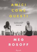 Meg Rosoff - Amici come questi (2023)