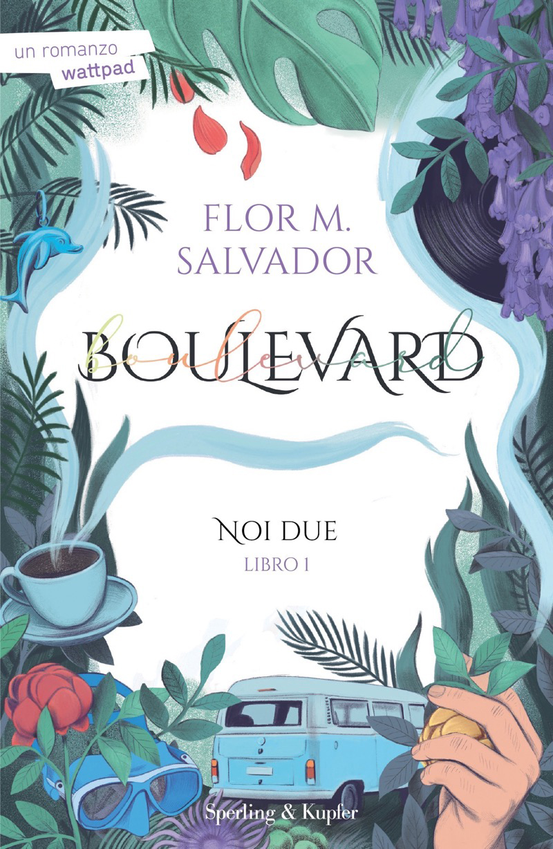 Flor M. Salvador – Boulevard Libro 1. Noi due (2023)