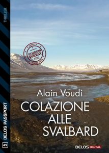 Alain Voudì – Colazione alle Svalbard (2023)