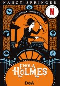 Nancy Springer - Enola Holmes. Il caso della lettera in codice (2022)