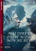 Jessica Gobetti - Mai dire di quest'acqua non ne bevo (2023)