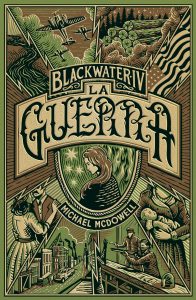 Michael MCDowell – Blackwater Vol. 4. La guerra (2023)