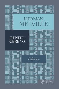 Herman Melville – Benito Cereno (2023)