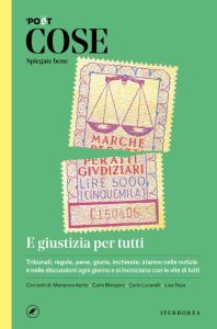 AA.VV. – Cose spiegate bene. E giustizia per tutti (2022)