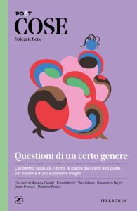 AA.VV. – Cose spiegate bene. Questioni di un certo genere (2021)
