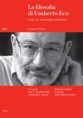 AA.VV. - La filosofia di Umberto Eco con la sua "Autobiografia intellettuale" (2021)