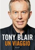 Tony Blair - Un viaggio (2011)