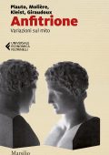 Plauto, Molière, Kleist, Giraudoux - Anfitrione (2023)