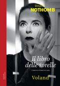 Amélie Nothomb - Il libro delle sorelle (2023)