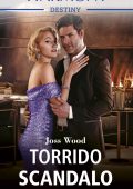Joss Wood - I segreti del Cattleman's Club Vol. 10. Torrido scandalo (2022)