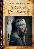 Daniela Frascati - Il gusto del sangue (2023)