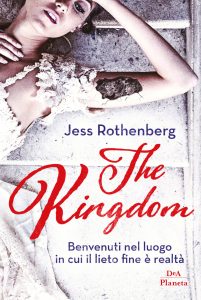 Jess Rothenberg – The kingdom (2019)