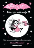 Harriet Muncaster - Isadora Moon. Primo giorno di scuola (2017)