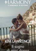 Kim Lawrence - Il sogno di ogni donna (2022)