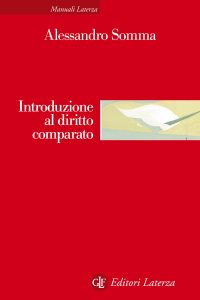 Alessandro Somma – Introduzione al diritto comparato (2014)