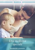 Marion Lennox - Gli eroi di Bondi Bay Vol. 2. Una medicina speciale (2019)